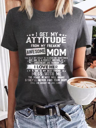I Get A Awesome Mom Print Crew Neck Casual Cotton Blends T-shirt