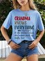 Grandma Knows Everything Women T-Shirt