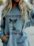 Touch My Coffee Loose Hoodie Sweatshirt